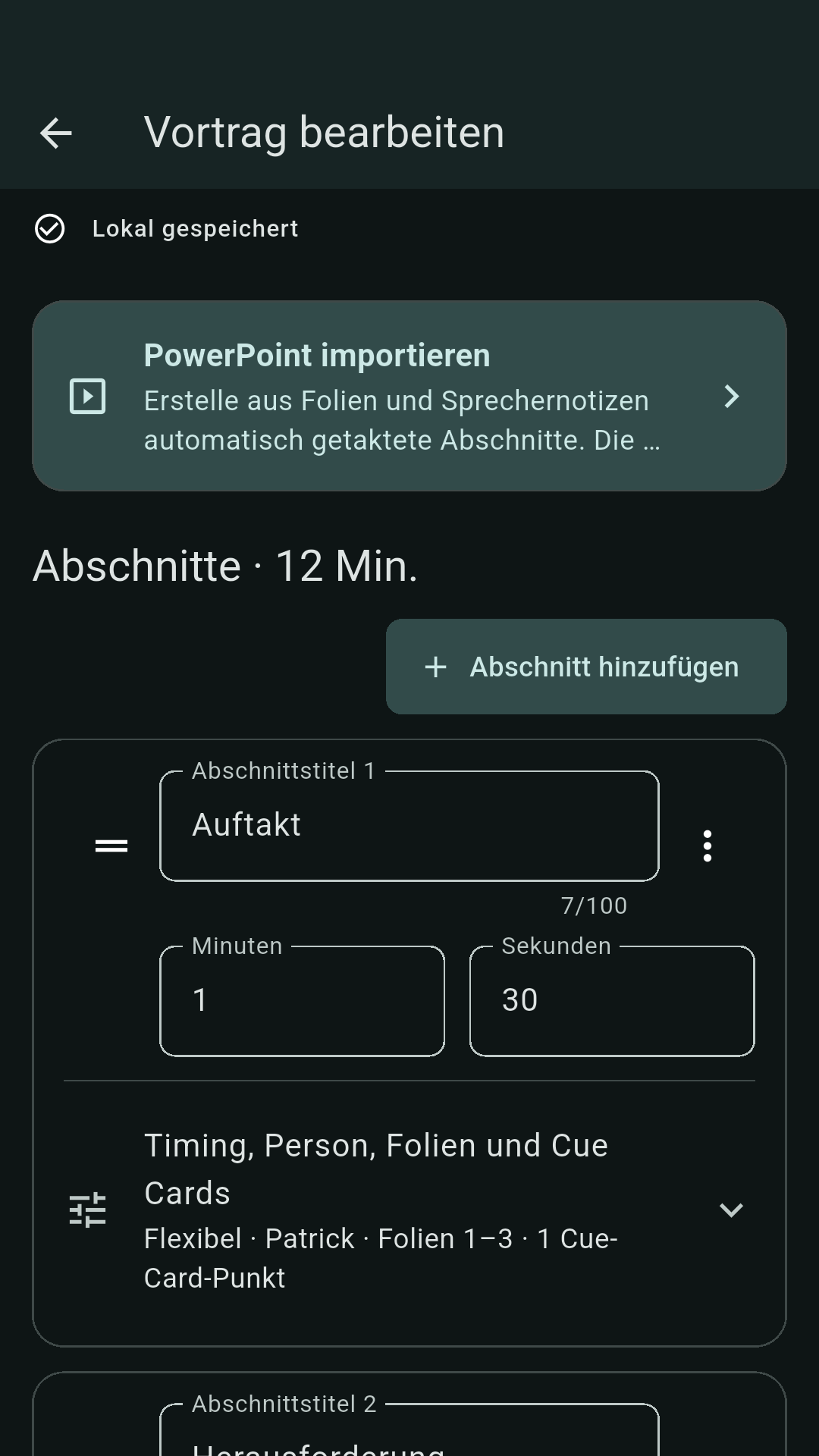 Vortragseditor „Vortrag bearbeiten“ mit der Karte „PowerPoint importieren“, der Überschrift „Abschnitte · 12 Min.“ und dem Abschnitt „Auftakt“ über 1 Minute 30 Sekunden mit Person, Folienbereich und einem Cue-Card-Punkt.