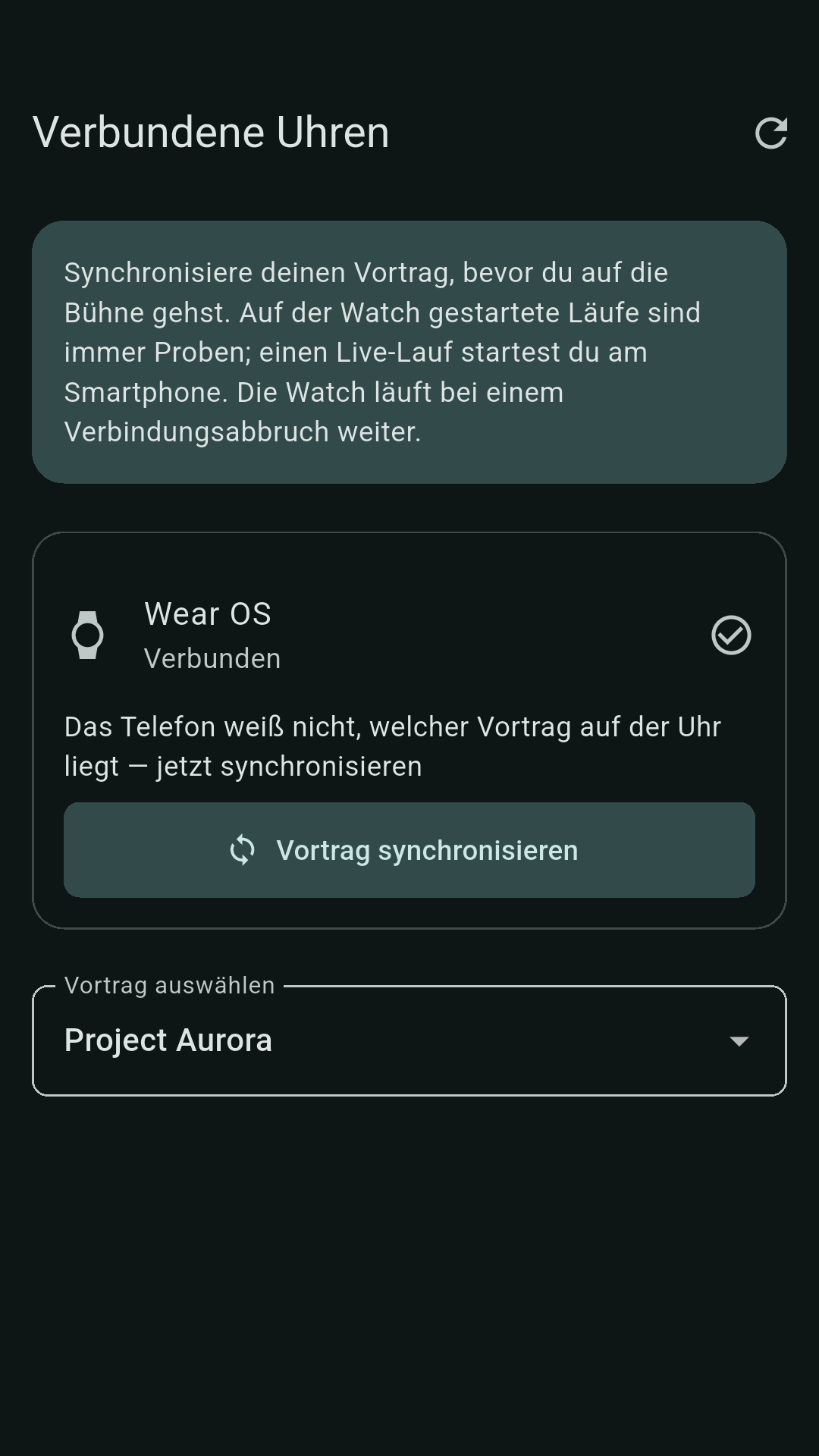 Ansicht „Verbundene Uhren“ mit verbundener Wear-OS-Uhr, dem Hinweis, dass auf der Watch gestartete Läufe immer Proben sind, und der Schaltfläche „Vortrag synchronisieren“.